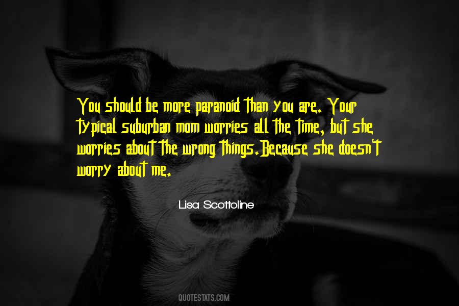 Lisa Scottoline Quotes #1481751