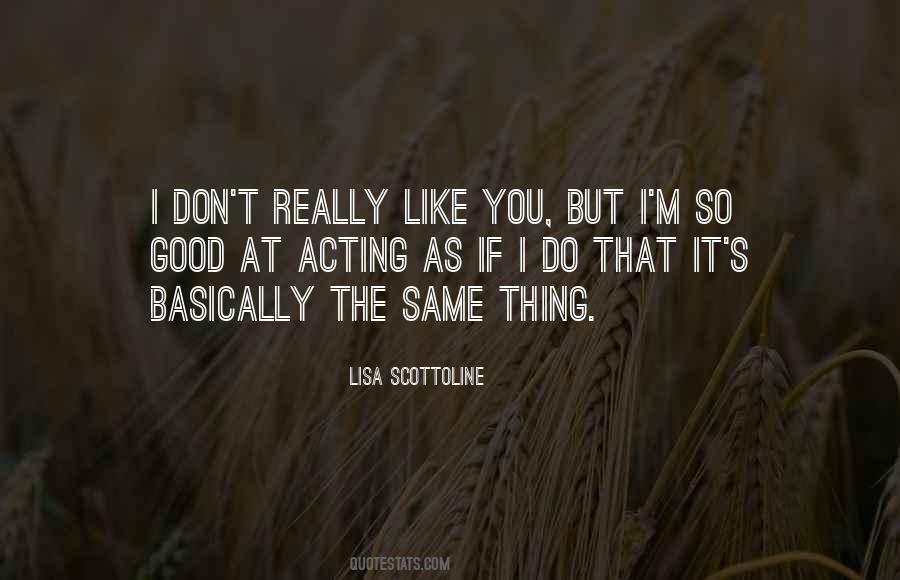 Lisa Scottoline Quotes #511362