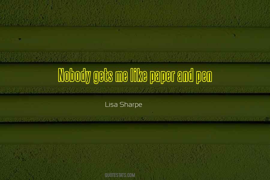 Lisa Sharpe Quotes #338044