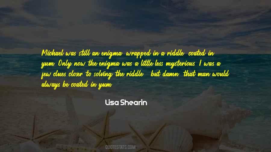 Lisa Shearin Quotes #796428