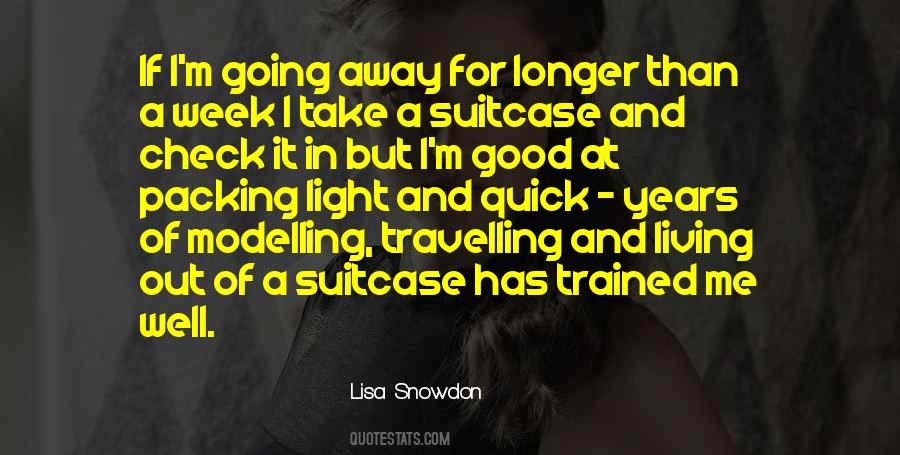 Lisa Snowdon Quotes #1001731