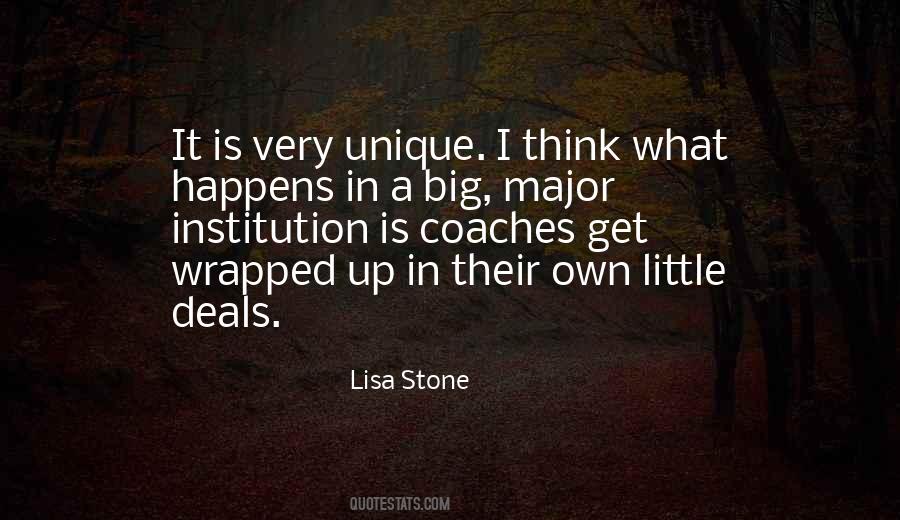 Lisa Stone Quotes #1051121