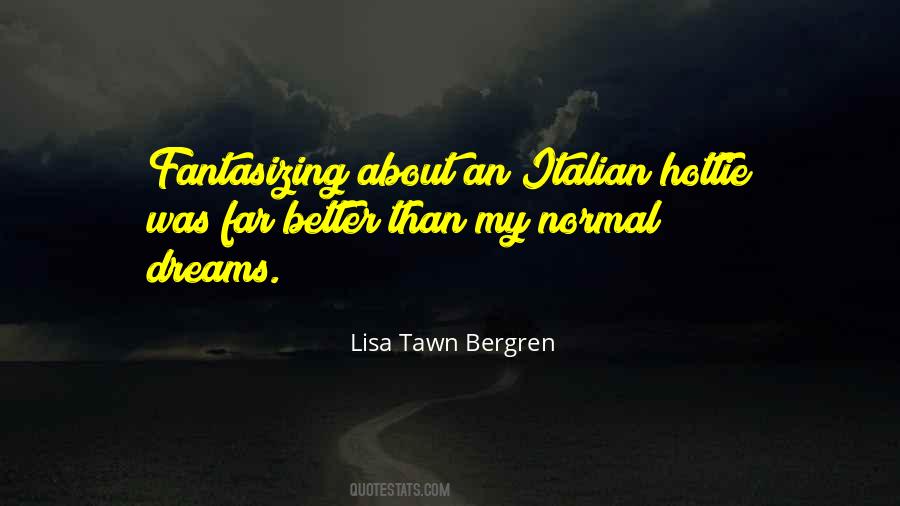 Lisa Tawn Bergren Quotes #1065663