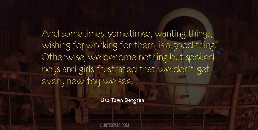 Lisa Tawn Bergren Quotes #1543201