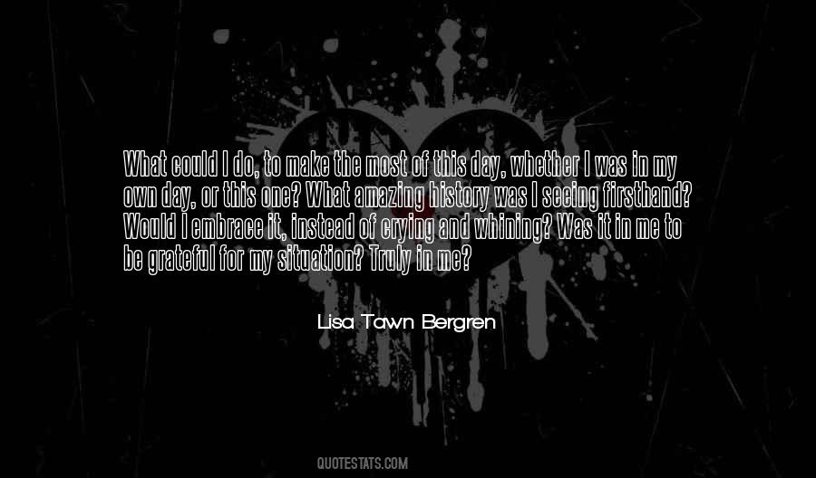 Lisa Tawn Bergren Quotes #1680632