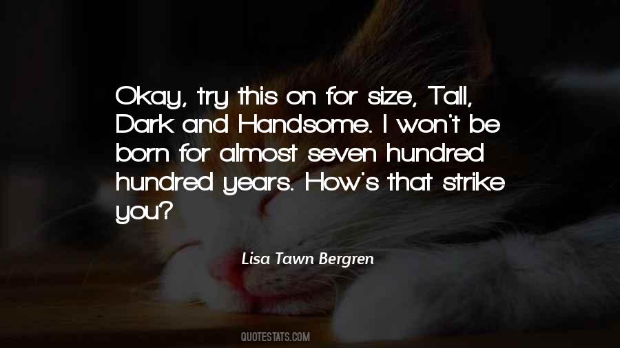 Lisa Tawn Bergren Quotes #715314