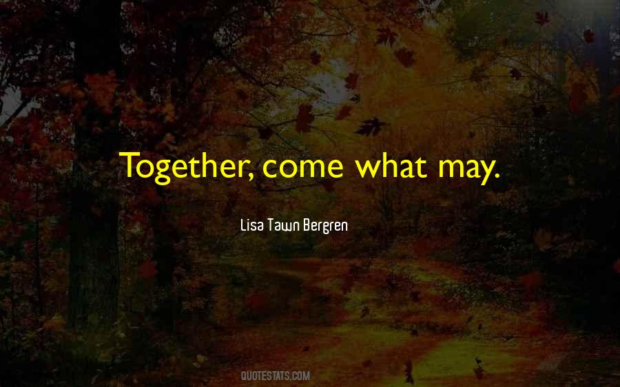 Lisa Tawn Bergren Quotes #744643