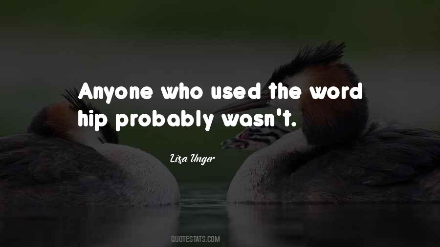 Lisa Unger Quotes #1169663