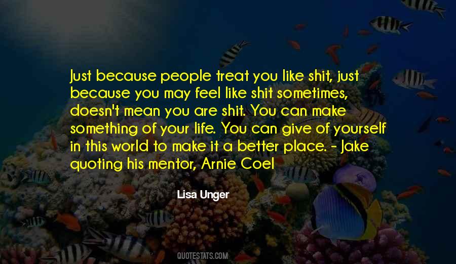 Lisa Unger Quotes #1486012