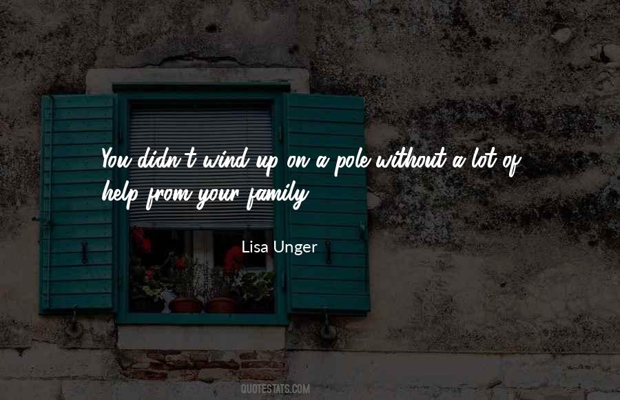 Lisa Unger Quotes #426945