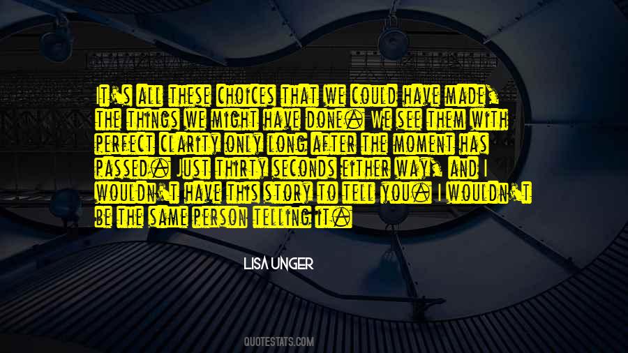 Lisa Unger Quotes #592096