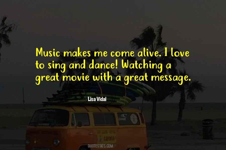 Lisa Vidal Quotes #1703376