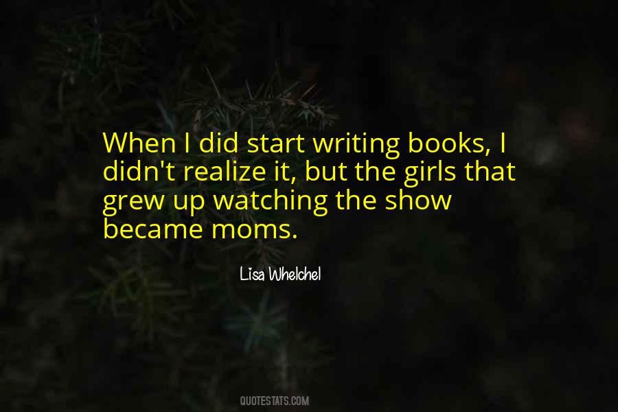 Lisa Whelchel Quotes #1602060