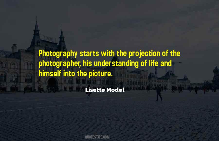 Lisette Model Quotes #324824