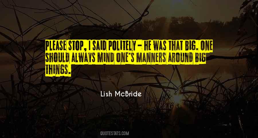 Lish McBride Quotes #119219