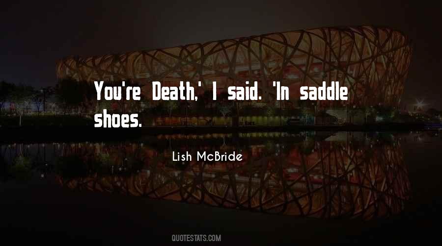 Lish McBride Quotes #142802