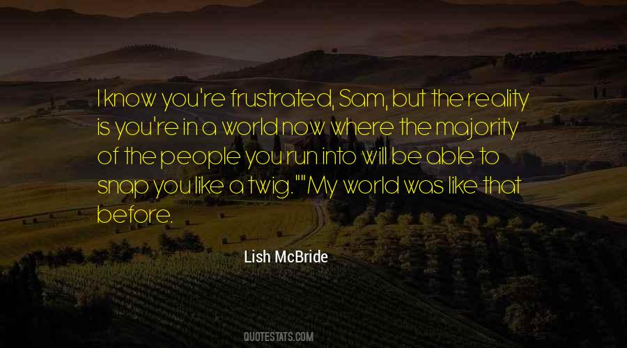 Lish McBride Quotes #1866453