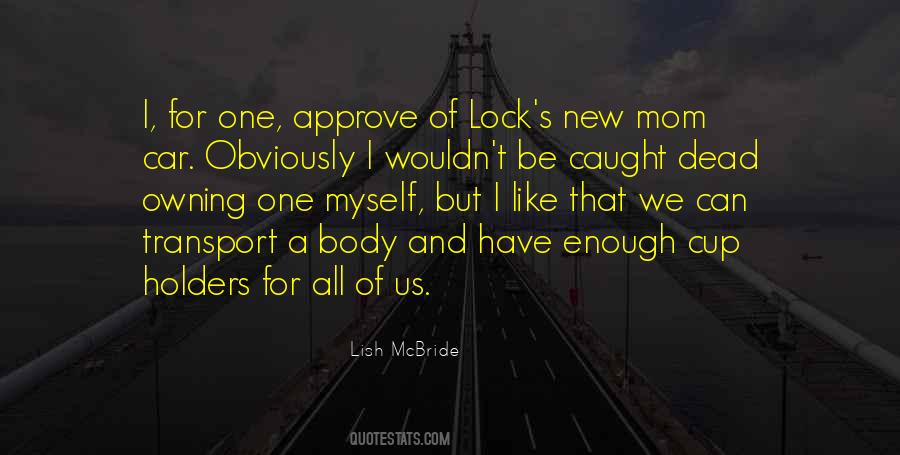 Lish McBride Quotes #1873431