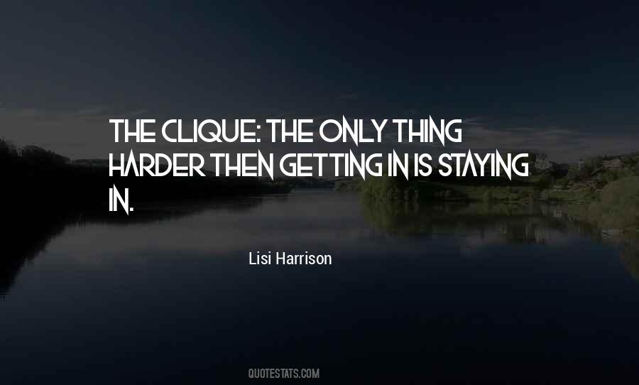 Lisi Harrison Quotes #1760423