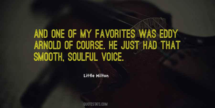 Little Milton Quotes #1131077