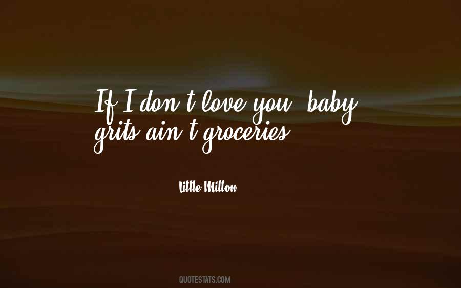 Little Milton Quotes #755228