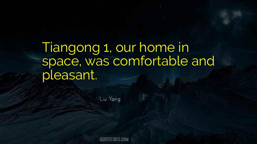 Liu Yang Quotes #1759386