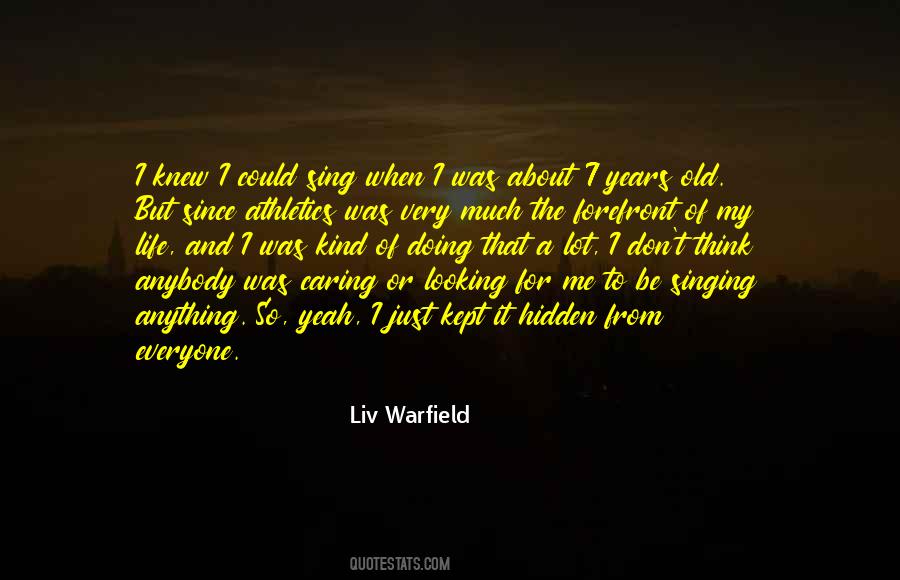 Liv Warfield Quotes #601739