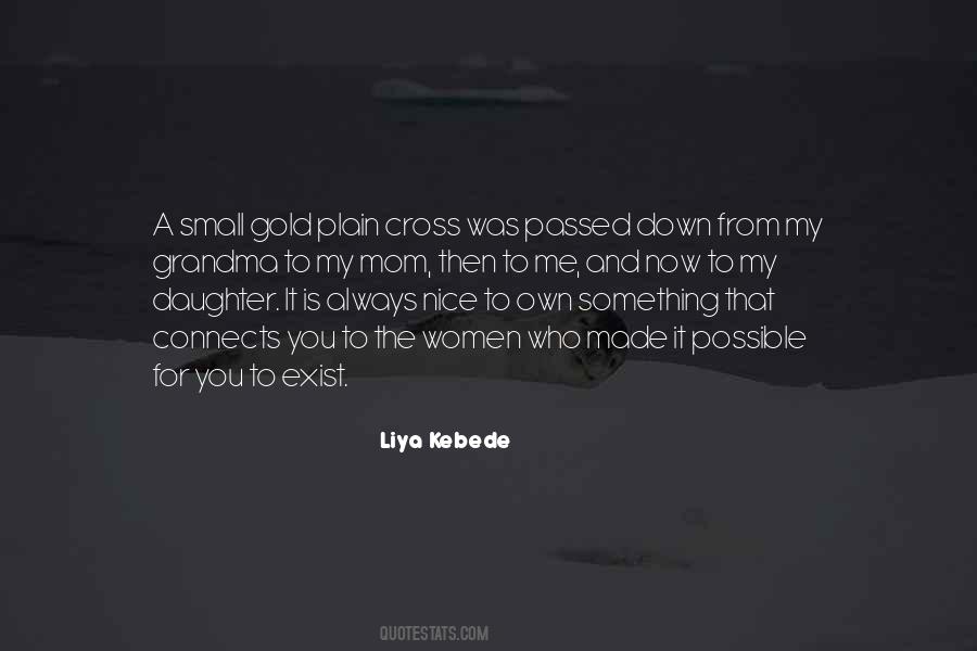 Liya Kebede Quotes #909337