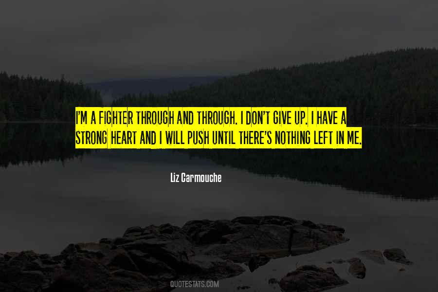 Liz Carmouche Quotes #767235 Liz Carmouche Quotes #767235