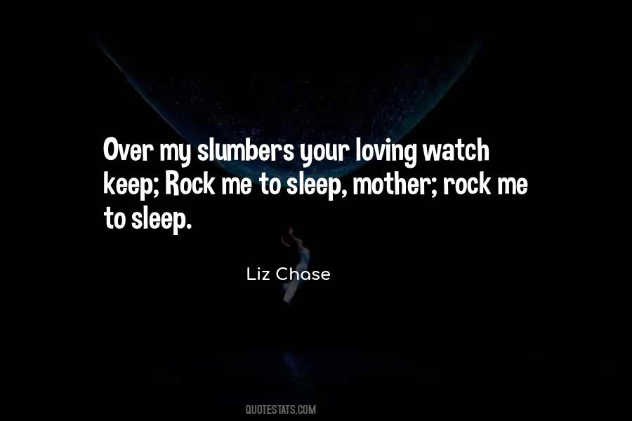 Liz Chase Quotes #1418408