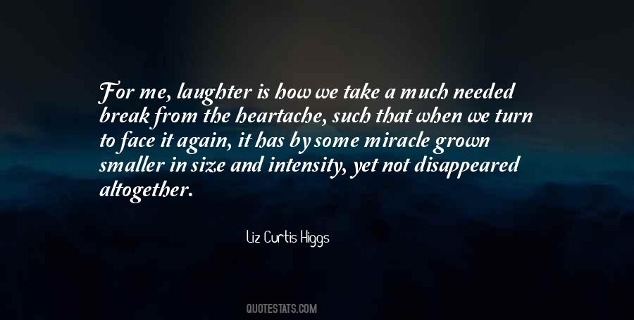 Liz Curtis Higgs Quotes #1073173