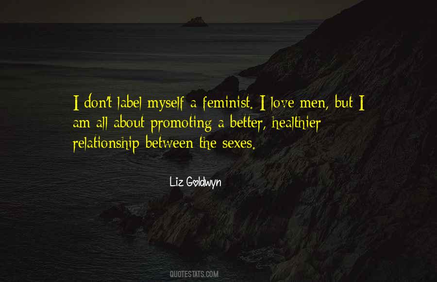 Liz Goldwyn Quotes #1022973