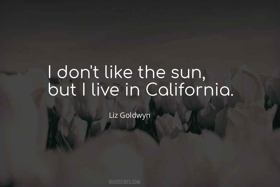 Liz Goldwyn Quotes #739796