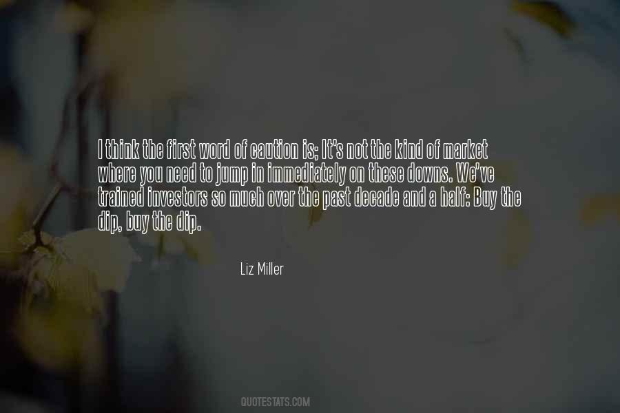 Liz Miller Quotes #13611
