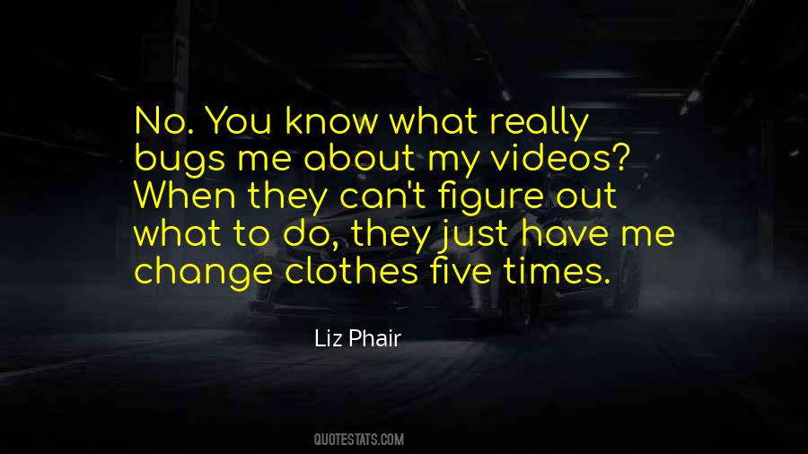 Liz Phair Quotes #212772