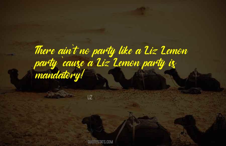 LIZ Quotes #266535