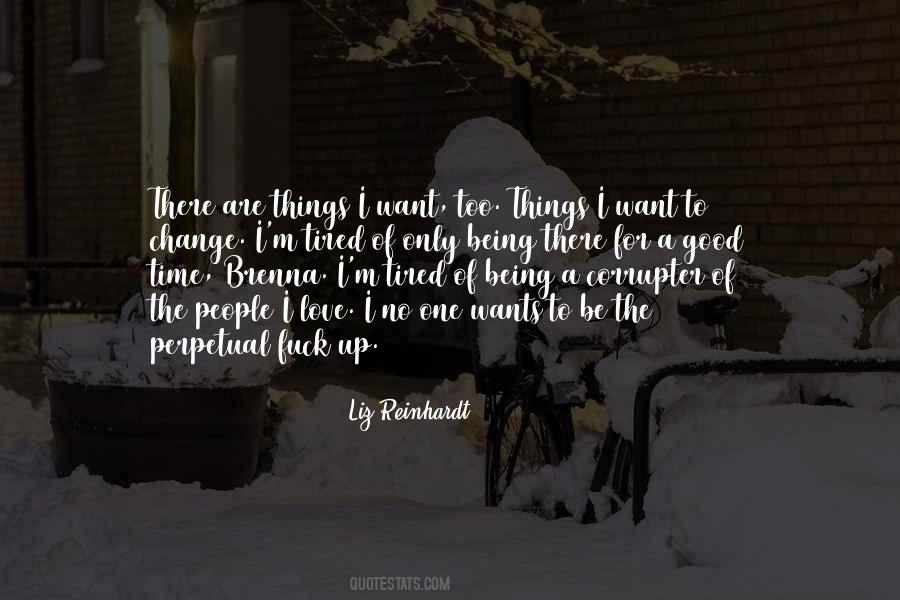 Liz Reinhardt Quotes #1446891