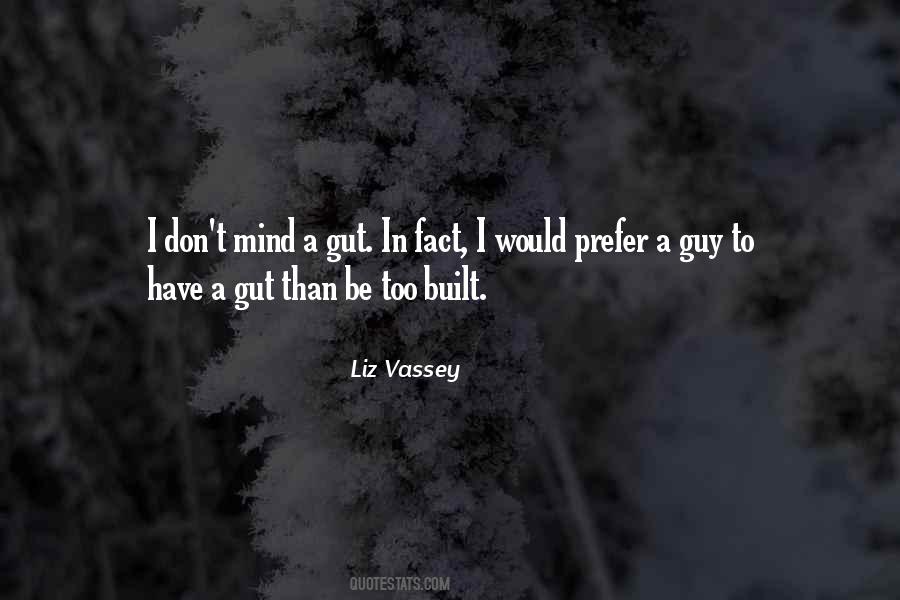 Liz Vassey Quotes #1117318