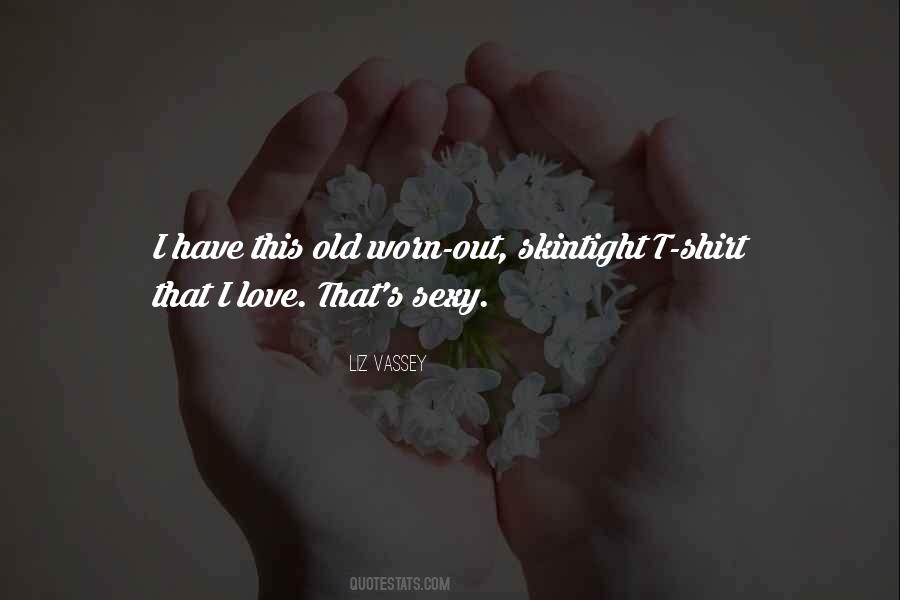 Liz Vassey Quotes #440998