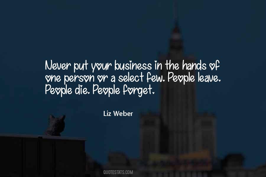 Liz Weber Quotes #854038