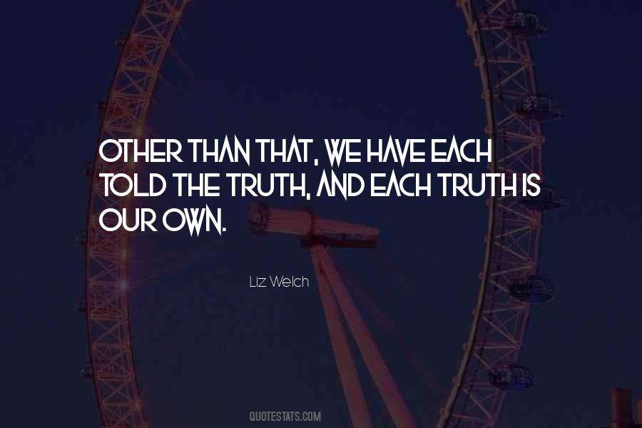 Liz Welch Quotes #975039