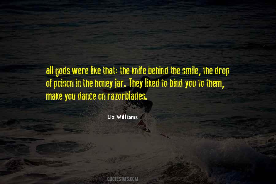 Liz Williams Quotes #1366495