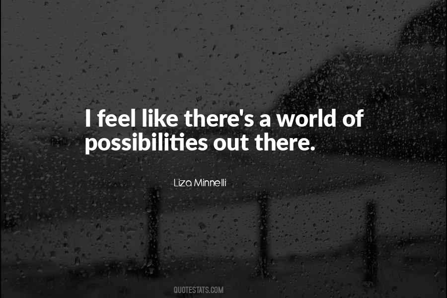 Liza Minnelli Quotes #1456438