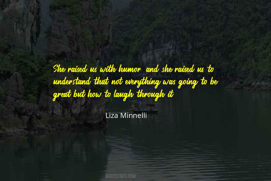 Liza Minnelli Quotes #1617077