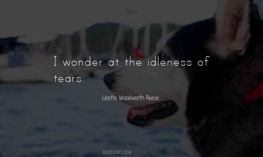 Lizette Woodworth Reese Quotes #139391