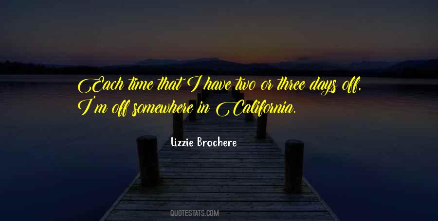 Lizzie Brochere Quotes #1496813
