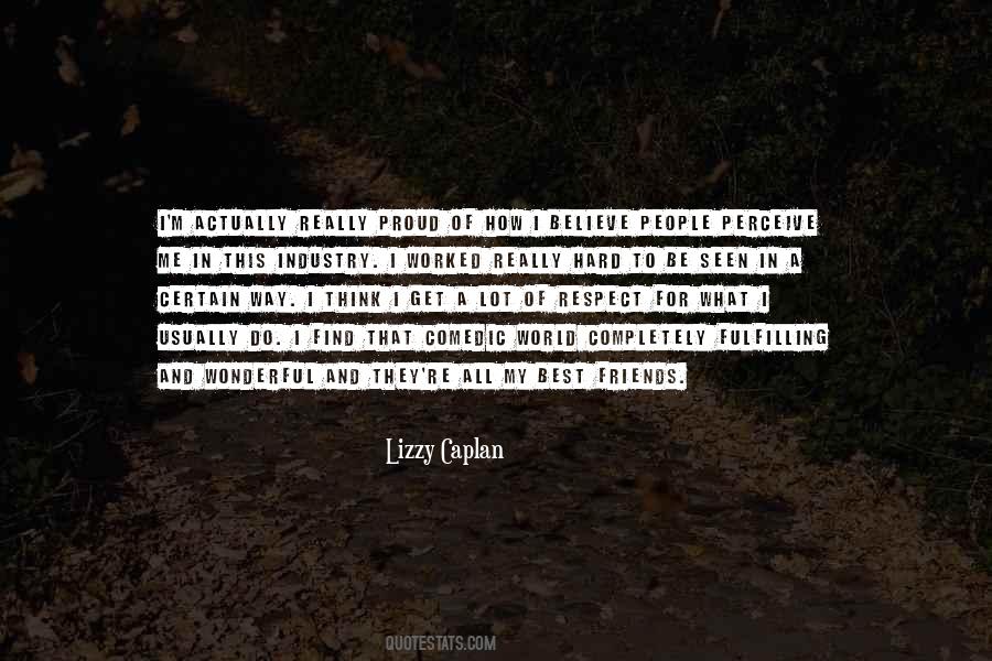 Lizzy Caplan Quotes #327247