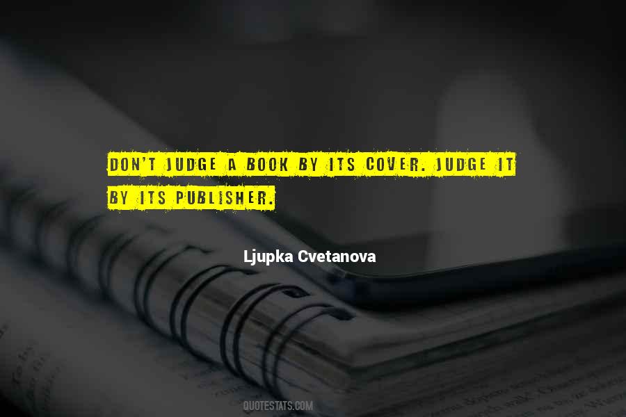 Ljupka Cvetanova Quotes #1855639