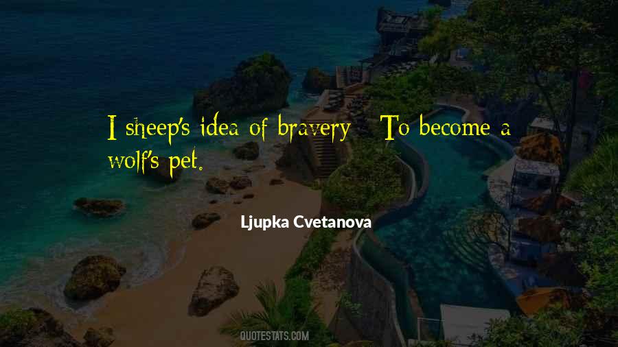 Ljupka Cvetanova Quotes #840167