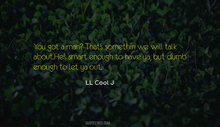 LL Cool J Quotes #106167